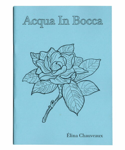 Acqua In Bocca, Élina Chauveaux